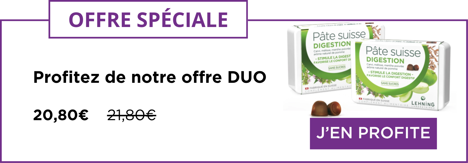 Promo Pâte suisse Digestion