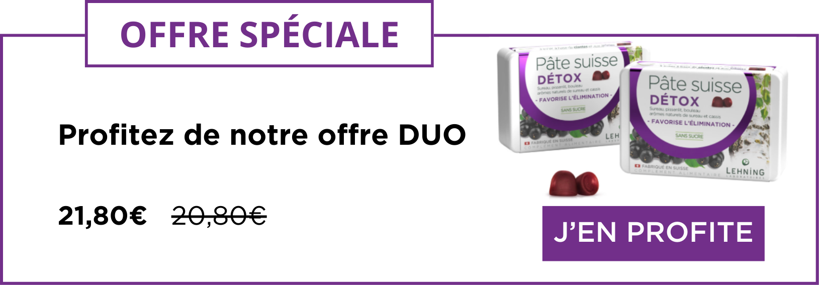 Promo DUO Pâte suisse Detox Laboratoires Lehning